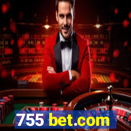 755 bet.com